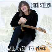 Mike Stern - ALl over the Place